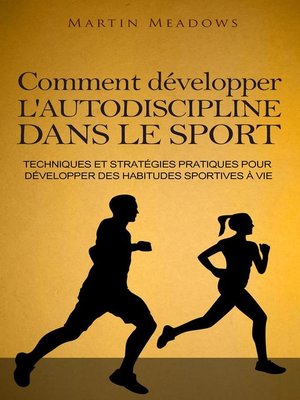 cover image of Comment développer l'autodiscipline dans le sport